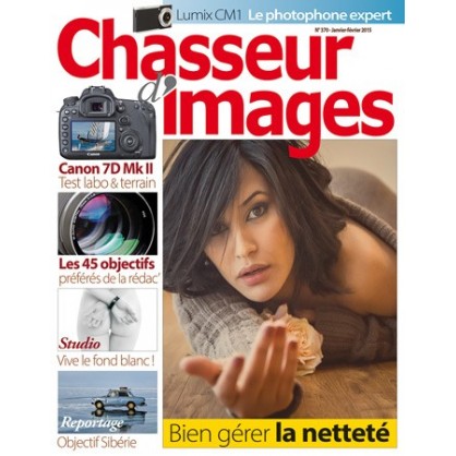 CHASSEUR D'IMAGES 370 - JANV/FEV 2015 CHASSEUR D'IMAGES 370 - JANV/FEV 2015