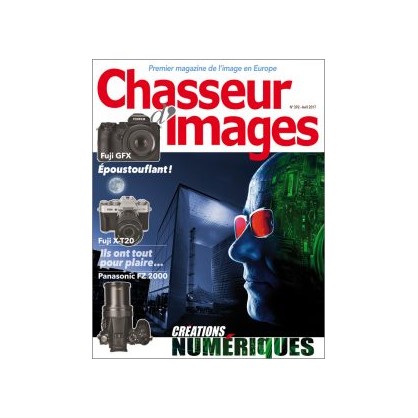 CHASSEUR D'IMAGES 392 - AVRIL 2017 CHASSEUR D'IMAGES 392 - AVRIL 2017