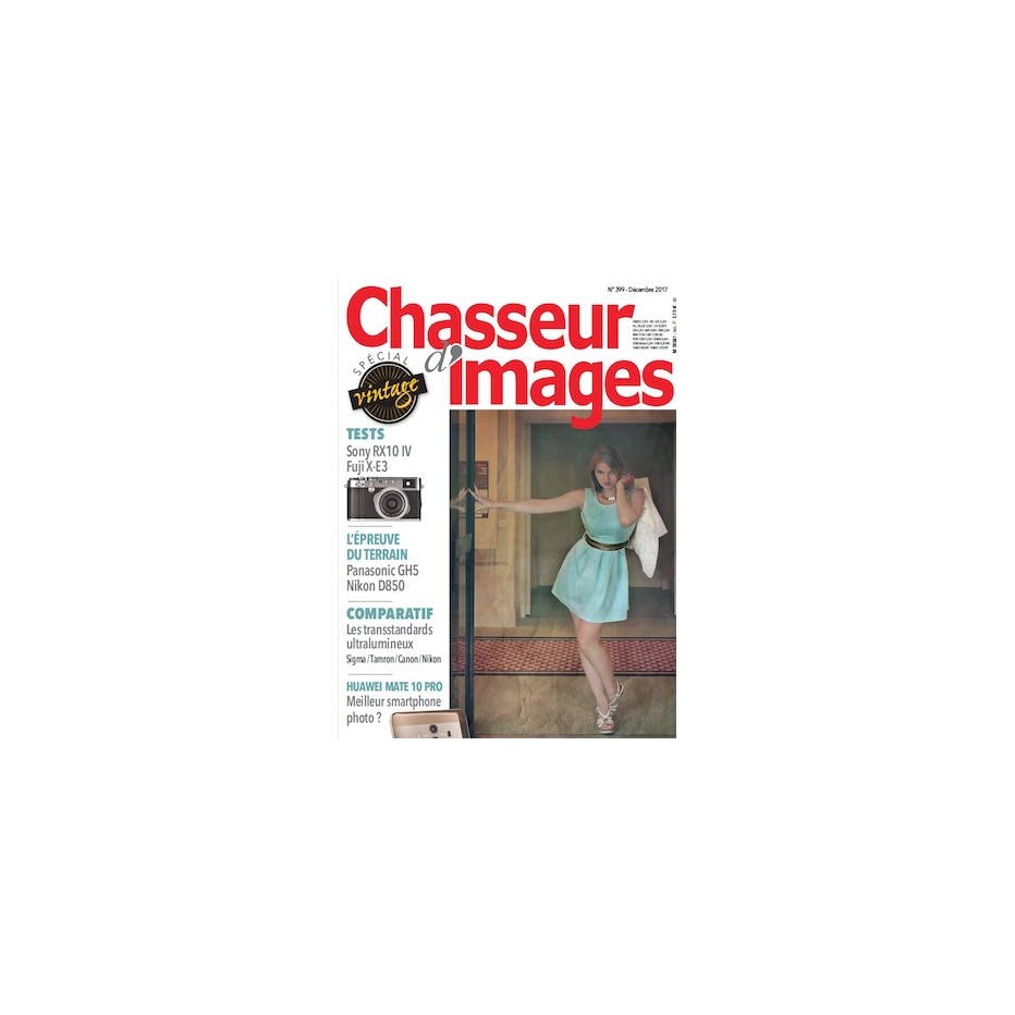 CHASSEUR D'IMAGES 399 - DECEMBRE  2017
