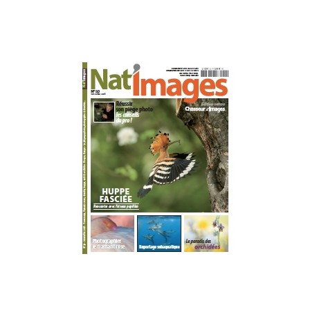 NAT'IMAGES 50 - JUIN-JUILLET 2018 NAT'IMAGES 50 - JUIN-JUILLET 2018