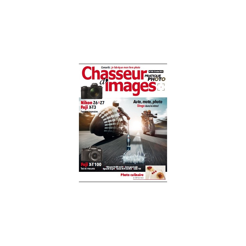 CHASSEUR D'IMAGES 406 - OCTOBRE 2018