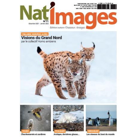 NAT'IMAGES 71 - DECEMBRE/JANVIER 2022 NAT'IMAGES 71 - DECEMBRE/JANVIER 2022