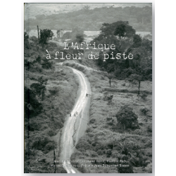 L'AFRIQUE A FLEUR DE PISTE